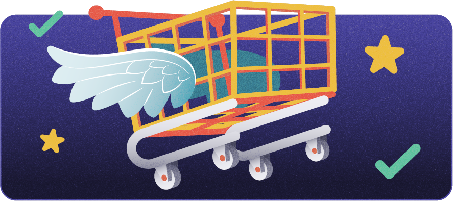 Illustration: a winged shopping cart taking off, surrounded by stars and checkmarks